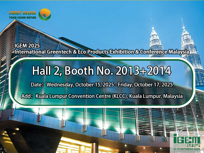 Jelajahi Solusi PV Siji-Stop Kanthi Egret Surya ing Pameran & Eco Product Exhibition & Eco